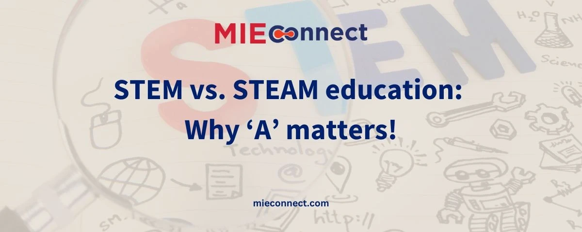 STEM vs STEAM education: Why A matters! featured image